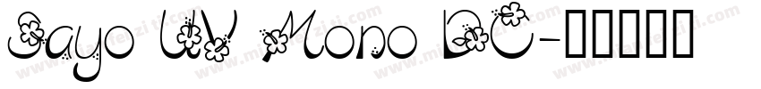 Sayo UV Mono DC字体转换